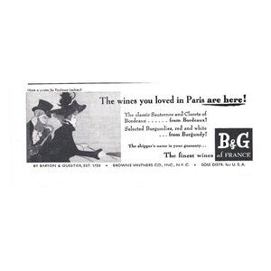 B & G of France Finest Wines You Loved in Paris NYC 1950s Vintage Print Ad